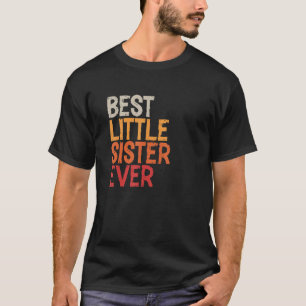 T-shirt Meilleure petite soeur jamais frère Retro Litt Vin