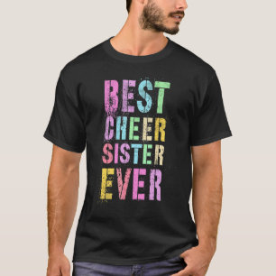 T-shirt Meilleure Soeur Cheer Ever Cheerleader Team Cheer 