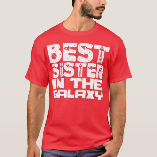 T-shirt Meilleure soeur dans la Galaxie 1