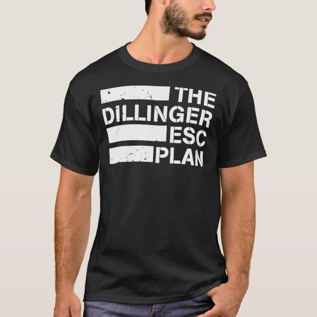 T-shirt MEILLEURE VENTE - Le plan d'évasion Dillinger Esse (Devant)