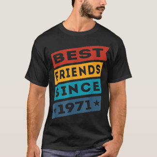 T-shirt Meilleurs Amis Depuis 1971 BFF Besties