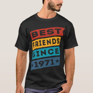 T-shirt Meilleurs Amis Depuis 1971 BFF Besties