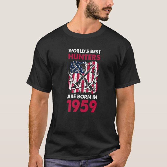 T-shirt Meilleurs Chasseurs Nés En 1959 Chasse De Cerfs Am (Devant)