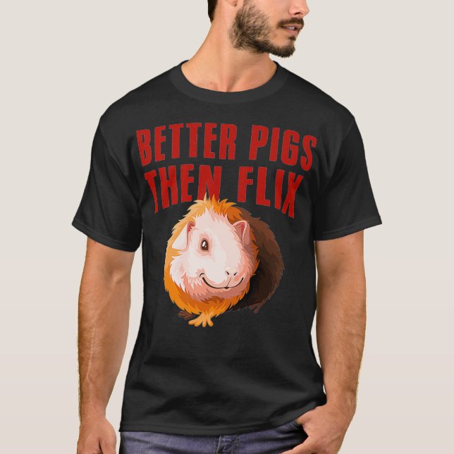 T-shirt Meilleurs Cochons puis Flix amant cobaye cadeau Pr (Devant)