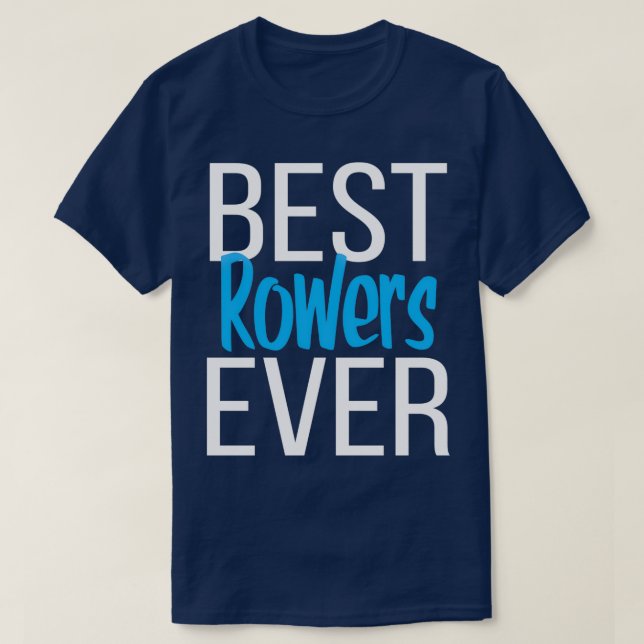 T-shirt Meilleurs Rowers jamais 5 (Design devant)