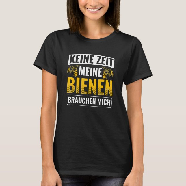 T-shirt Meine Biene Bauch Mich Beekeeper (Devant)