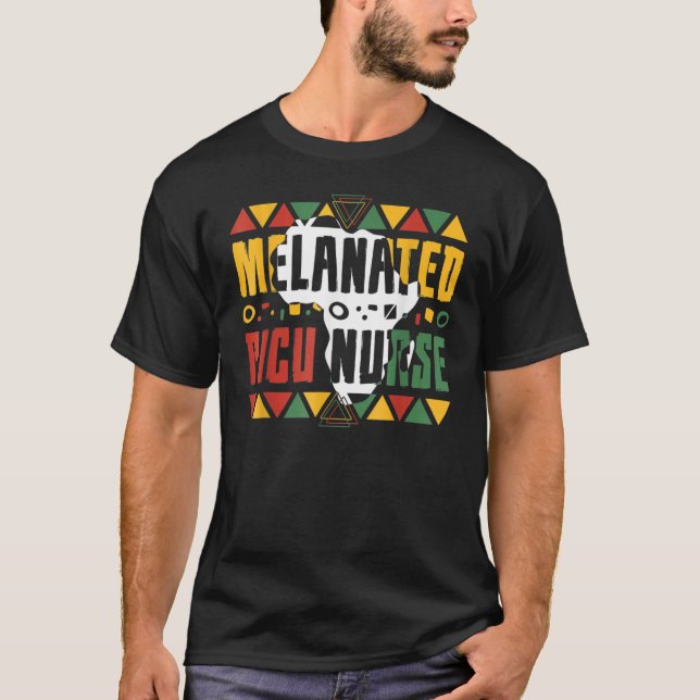 T-shirt Melanated PICU Nurse Black History Month Afro Amer (Devant)