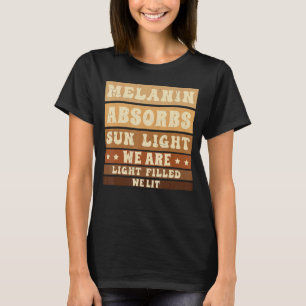 T-shirt Melanin Black History Mois African Heritage Melan