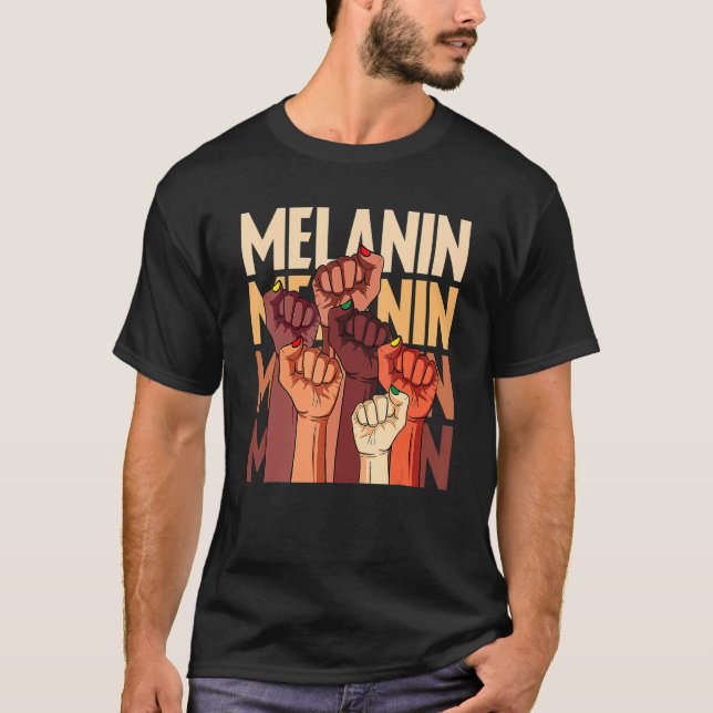 T-shirt Melanin Fist Hands African Pride Black History Mon (Devant)