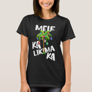 T-shirt MELE KALIKIMAKA hawaïen