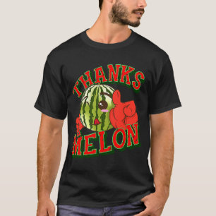 T-shirt Melon Merci un melon