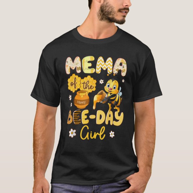 T-shirt Mema Of The Bee Day Girl Funny Bee Birthday Party (Devant)