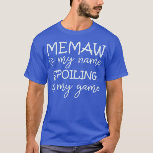 T-shirt Memaw Est Mon Nom Spots Est Mon Jeu Grand-Mère Drô