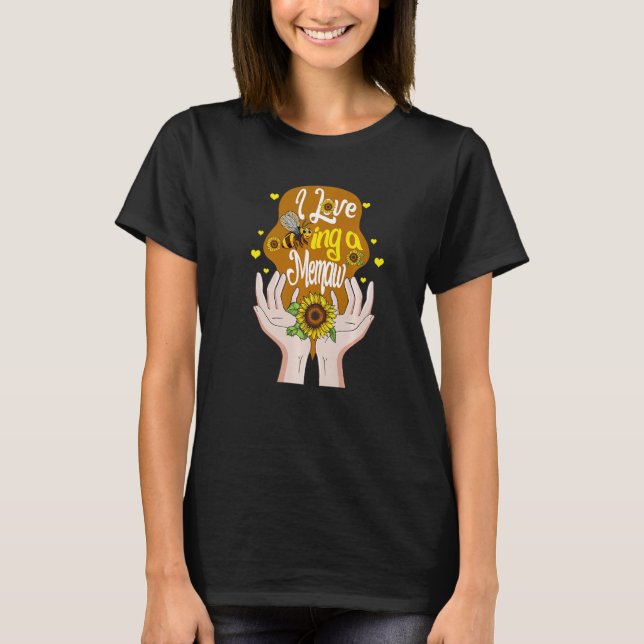 T-shirt Memaw Simple I Love Being A Memaw Bee Sunflower Sp (Devant)