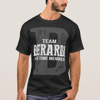 T-shirt Membre à vie de l'équipe BERARDI