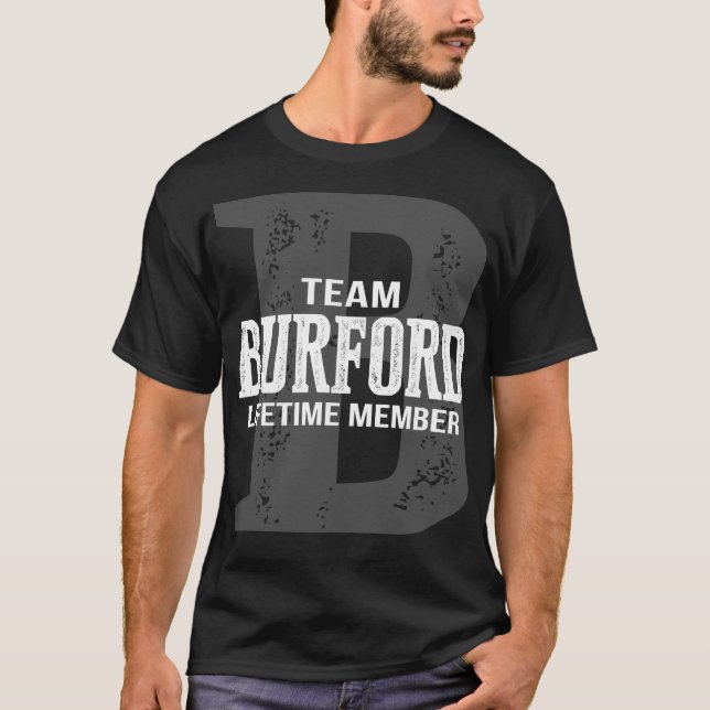 T-shirt Membre à vie de l'équipe BURFORD (Devant)