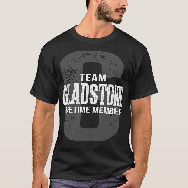 T-shirt Membre à vie de l'équipe GLADSTONE (Devant)