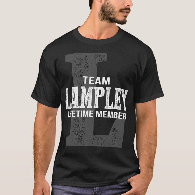 T-shirt Membre à vie de l'équipe LAMPLEY (Devant)