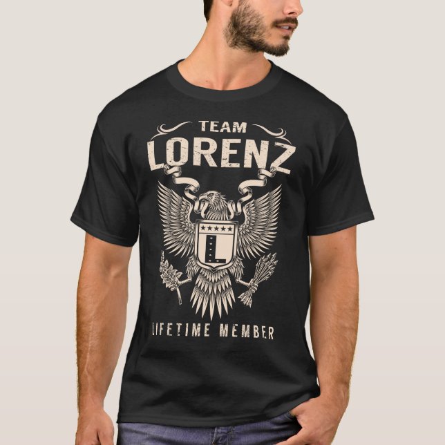 T-shirt Membre à vie de l'équipe LORENZ (Devant)