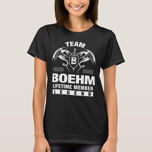 T-shirt Membre de l'équipe Boehm à vie (Devant)