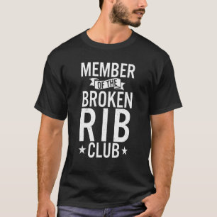 T-shirt Membre Du Club Rib Broken Recouvrement Des Blessur