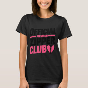 T-shirt Membre officiel du Zipper Club, Chirurgie à cœur o