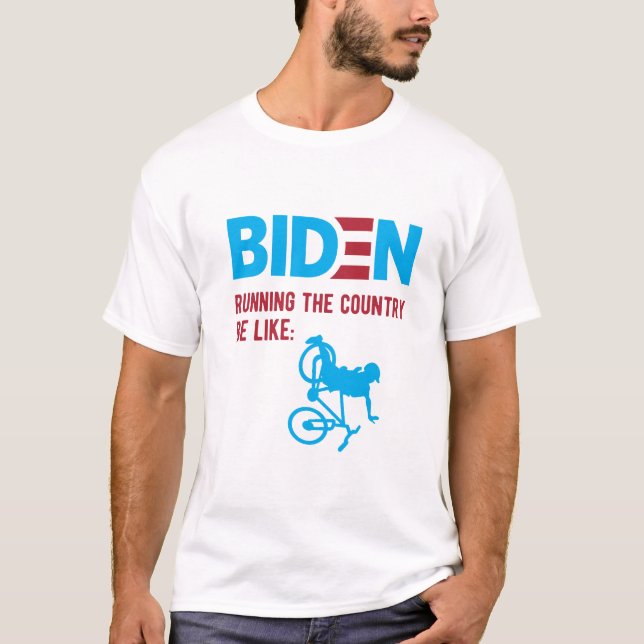 T-shirt Mème anti-Biden, Biden à la tête du pays (Devant)
