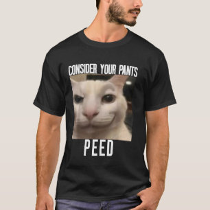 T-shirt Mème de chat drôle qui a fait pipi bizarrement dan