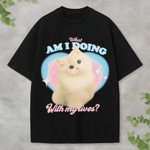 T-shirt Mème de chat existentiel mignon et drôle dans un s