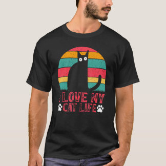 T-shirt Mème de chat Propriétaire de chat J'aime la vie de