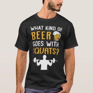 T-shirt Mème De Gymnase Pour Les Squats De Bières Joke 2