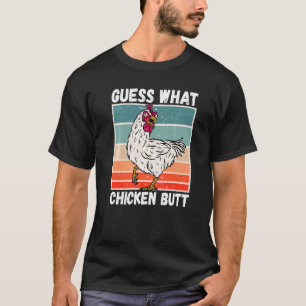 T-shirt Mème de poulet devine quoi cul de poulet 1