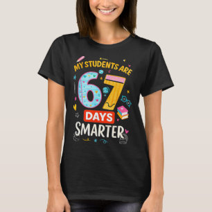 T-shirt Mème drôle67 Mes élèves sont 67 jours plus intelli