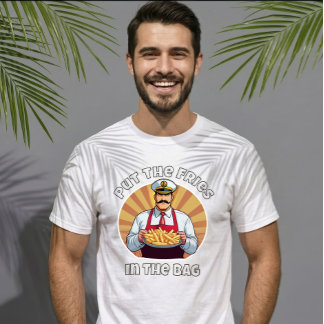 T-shirt Mème drôle Mets les frites dans le sac Viral Jeune