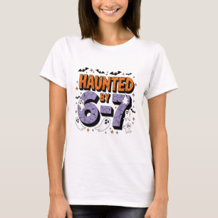 T-shirt Mème hanté 67 Six Sept 6-7 Blague drôle d'Internet
