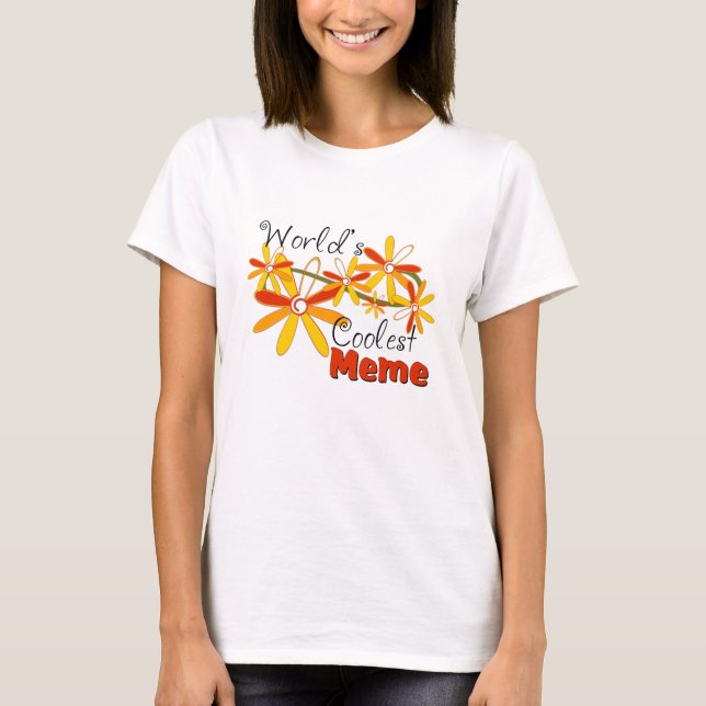 T-shirt Meme le plus frais du monde floral (Devant)