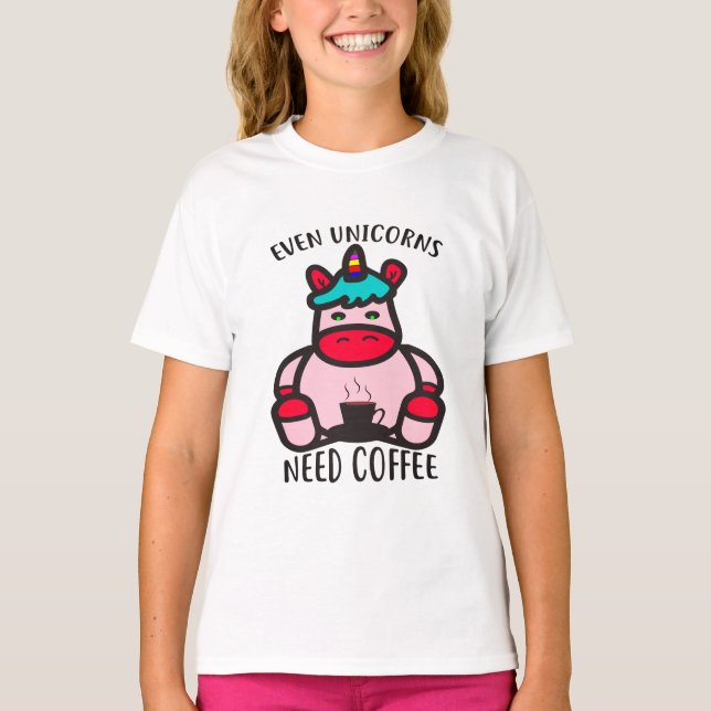 T-shirt Même les licornes ont besoin de café amusant rose  (Devant)
