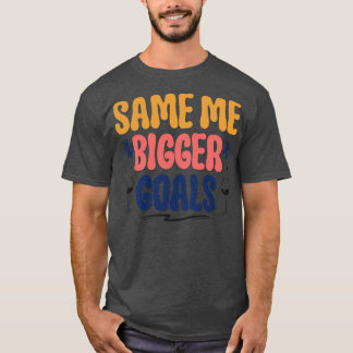 T-shirt Même moi Golas plus gros