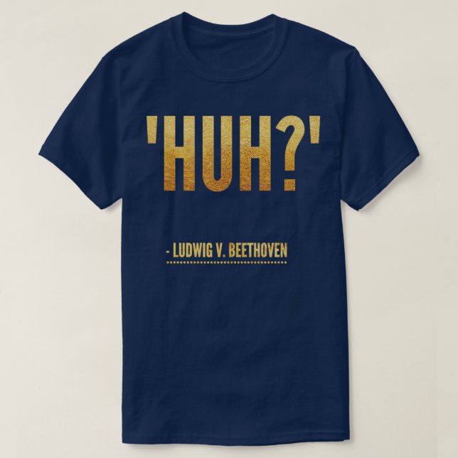 T-shirt méme musical drôle beethoven (Design devant)