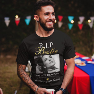 T-Shirt Mémorial Photo de la Meilleure Amie R.I.P