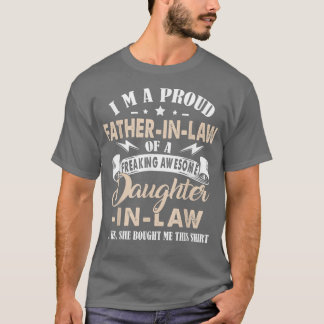 T-shirt Men I'm A Proud FatherInLaw Of A Freaking Awesome 