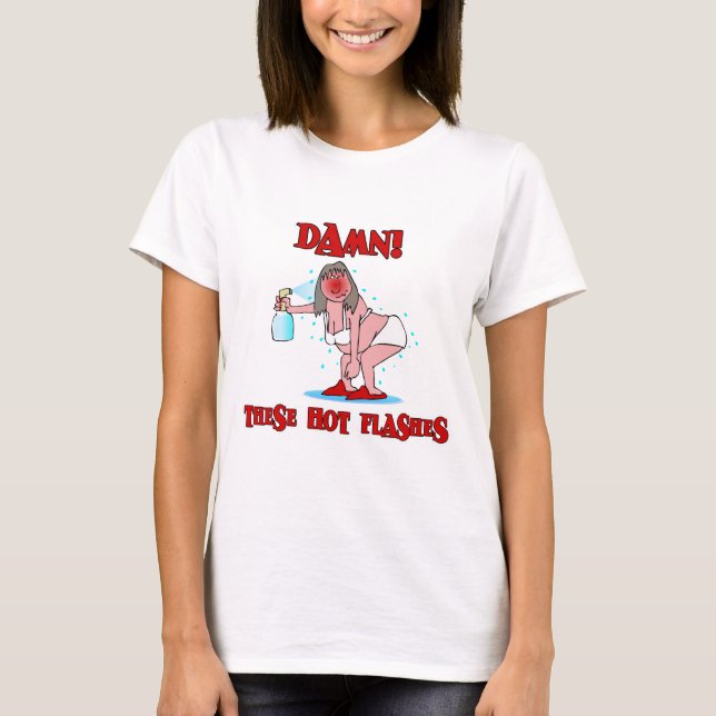 T-shirt Ménopause amusante (Devant)