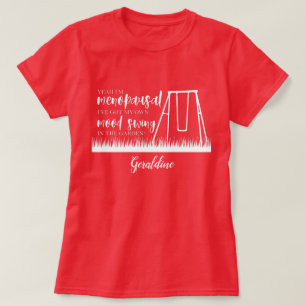 T-shirt Ménopause L'humeur change Drôle Citation Typograph