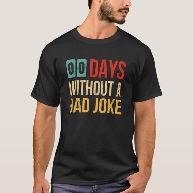 T-shirt Mens 00 Jours Sans Un Papa Plaisanterie Fête des p (Devant)
