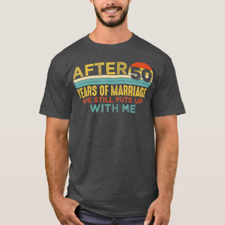 T-shirt Mens 50th Wedding Anniversary Funny Husband 50 Yea