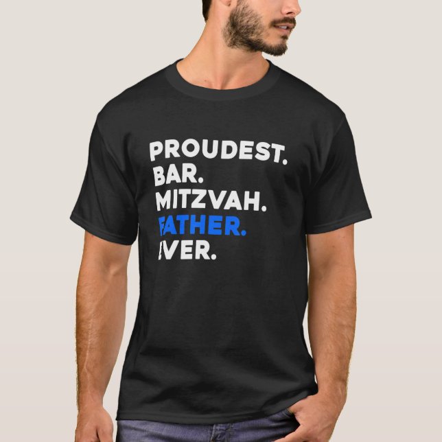 T-shirt Mens BAR FIER MITZVAH PÈRE JAMAIS JEUNE JEUNE JEUN (Devant)