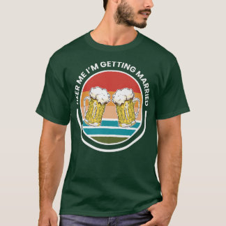 T-shirt Mens Beer Me Je Me Marie GroomT-Shirt