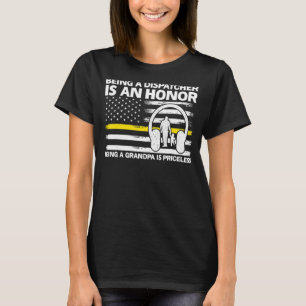 T-shirt Mens Being A Dispatcher Is Grandpa Grandpa Dispatc