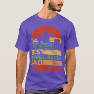 T-shirt Mens Best Barrel Racer Papa Jamais Vintage Barrel 