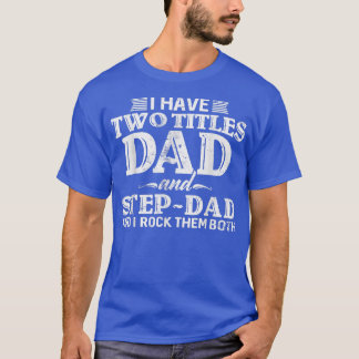 T-shirt Mens Best Dad et Stepdad Cute Fête des pères